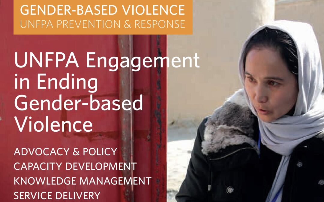 UNFPA Engagement in Ending Gender-based Violence