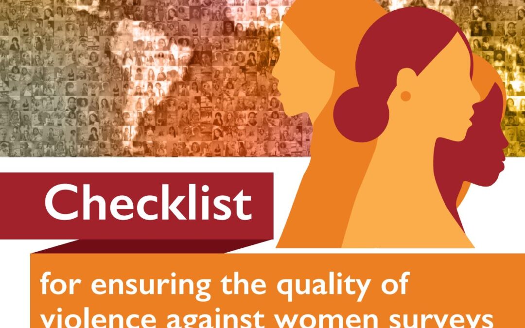 Checklist for ensuring the quality of violence against women surveys